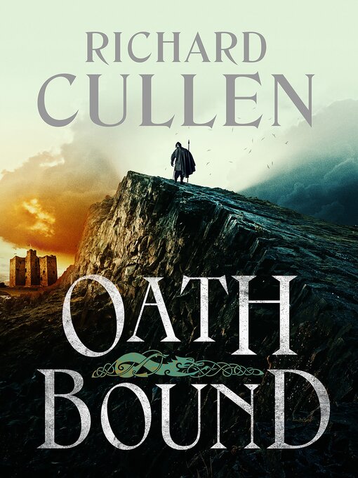 Title details for Oath Bound by Richard Cullen - Available